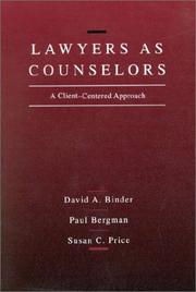 Cover of: Lawyers as counselors: a client centered approach