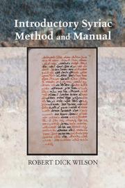 Cover of: Introductory Syriac Method and Manual by Robert Dick Wilson