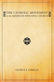 Cover of: The Catholic Movement in the American Episcopal Church by 