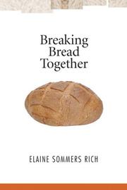 Cover of: Breaking Bread Together