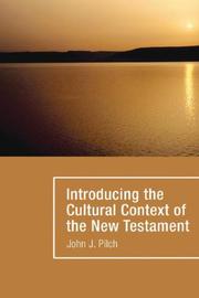 Cover of: Introducing the cultural context of the New Testament