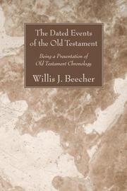 Cover of: The Dated Events of the Old Testament: Being a Presentation of Old Testament Chronology