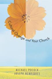 Cover of: Cultural Change & Your Church by Michael Pocock, Joseph Henriques
