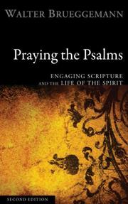 Cover of: Praying the Psalms: Engaging Scripture and the Life of the Spirit