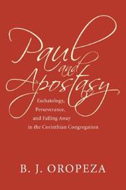 Cover of: Paul and Apostasy by B. J. Oropeza