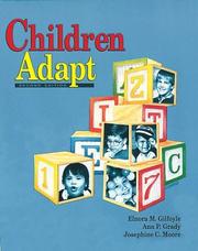 Cover of: Children adapt: a theory of sensorimotor-sensory development