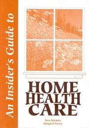 Cover of: An insider's guide to home health care
