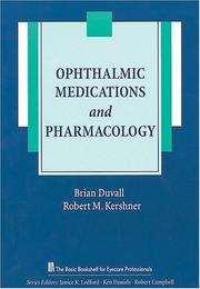 Cover of: Ophthalmic medications and pharmacology