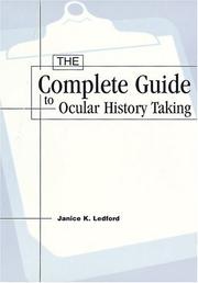 Cover of: The complete guide to ocular history taking