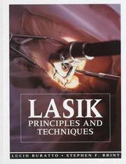 Cover of: LASIK by [edited by] Lucio Buratto, Stephen F. Brint.