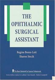 Cover of: The ophthalmic surgical assistant by Regina Boess-Lott
