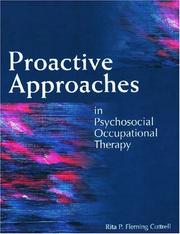 Cover of: Proactive Approaches in Psychosocial Occupational Therapy