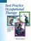 Cover of: Best Practice Occupational Therapy