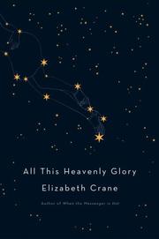 Cover of: All this heavenly glory: stories