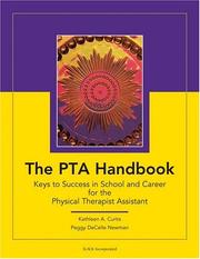 The PTA handbook by Kathleen A. Curtis, Kathleen Curtis, Peggy DeCelle Newman