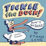Tickle the Duck by Ethan Long