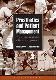 Cover of: Prosthetics and Patient Management by Kevin Carroll, Joan Edelstein
