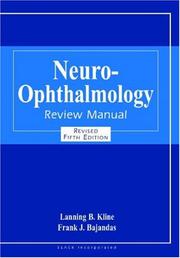 Cover of: Neuro-Ophthalmology Review Manual, Revised Edition
