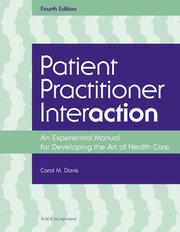 Cover of: Patient practitioner interaction by Carol M. Davis