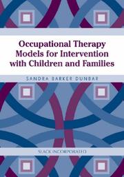 Cover of: Occupational Therapy Models for Intervention with Children and Families