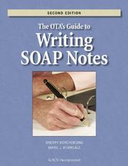 The OTA's guide to writing SOAP notes by Sherry Borcherding, Marie Morreale