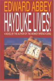 Cover of: Hayduke Lives!: A Novel