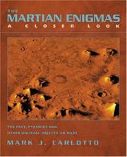 Cover of: Martian Enigmas: A Closer Look: The Face, Pyramids, and Other Unusual Objects on Mars