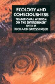 Cover of: Ecology and Consciousness: Traditional Wisdom on the Environment Second Edition (Io Series, No. 45)
