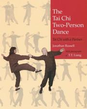 Cover of: The Tai Chi Two-Person Dance: Tai Chi with a Partner