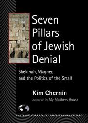 Cover of: Seven Pillars of Jewish Denial: Shekinah, Wagner, and the Politics of the Small (Terra Nova Series)