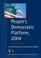 Cover of: People's Democratic Platform, 2004