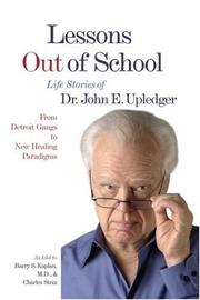 Cover of: Lessons Out of School | John Upledger