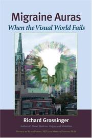 Cover of: Migraine Auras: When the Visual World Fails