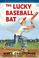 Cover of: The Lucky Baseball Bat