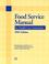 Cover of: Food service manual for health care institutions