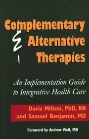 Cover of: Complementary & alternative therapies: an implementation guide to integrative health care