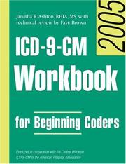Cover of: ICD-9-CM Workbook for Beginning Coders 2005, with Answer Key by Janatha R. Ashton