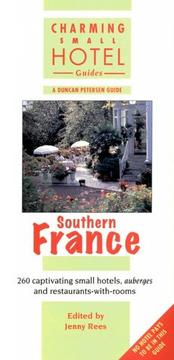 Cover of: Southern France (Charming Small Hotel Guides Series)
