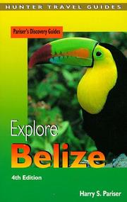 Cover of: Explore Belize by Harry S. Pariser