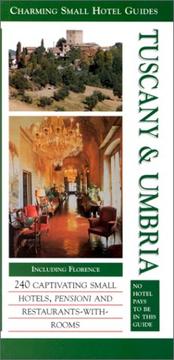 Cover of: Tuscany & Umbria (Charming Small Hotel Guides Series)