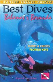 Cover of: Best dives of the Bahamas & Bermuda, Florida Keys, Turks & Caicos