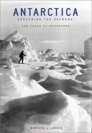 Cover of: Antarctica: Exploring the Extreme by Marilyn J. Landis