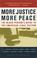 Cover of: More justice, more peace