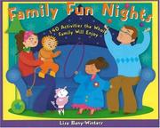 Cover of: Family fun nights: 140 activities the whole family will enjoy