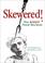 Cover of: Skewered!
