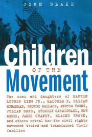 Cover of: Children of the Movement by John Blake, John Blake