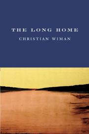 Cover of: The Long Home by Christian Wiman