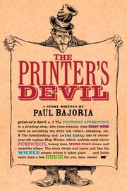 Cover of: The printer's devil by Paul Bajoria