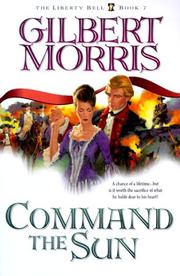 Cover of: Command the Sun: The Liberty Bell #7