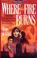Cover of: Where the fire burns